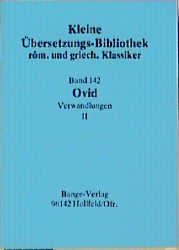 Verwandlungen (Metamorphosen) / Verwandlungen II -  Ovid