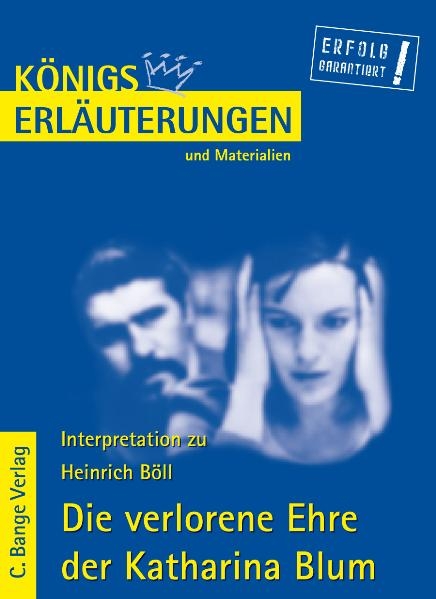 B&ouml;ll. Die verlorene Ehre der Katharina Blum - Heinrich B&ouml;ll