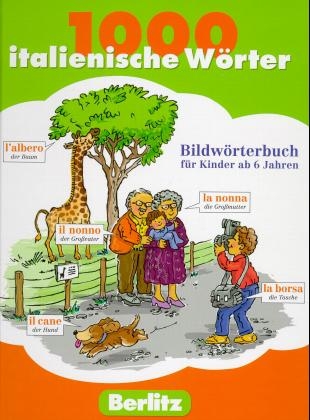 Berlitz Tausend italienische W&ouml;rter