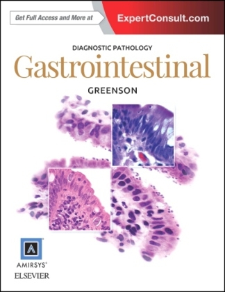 Diagnostic Pathology: Gastrointestinal - Joel K Greenson
