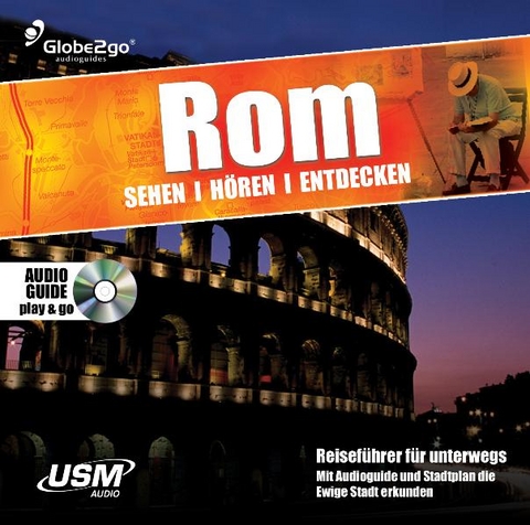 Rom sehen - h&ouml;ren - entdecken