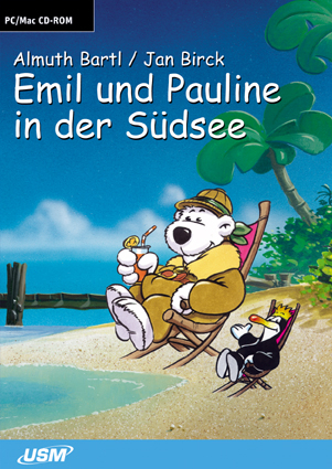 Emil und Pauline in der S&uuml;dsee - Almuth Bartl