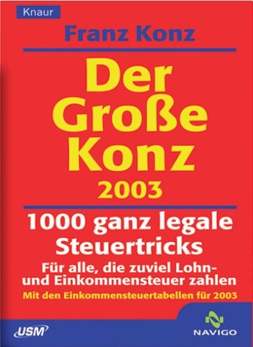 1000 ganz legale Steuertricks - Franz Konz