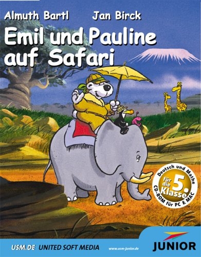 Emil und Pauline auf Safari - Almuth Bartl