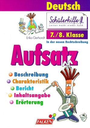 Aufsatz, 7./8. Klasse, neue Rechtschreibung