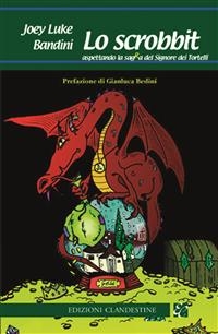 Lo scrobbit - Joey Luke Bandini