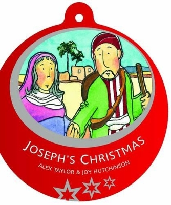 Joseph's Christmas - Alex Taylor