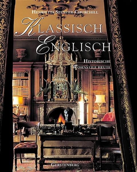 Klassisch englisch - Henrietta Spencer-Churchill