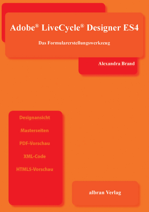 Adobe LiveCycle Designer ES4 - Alexandra Brand