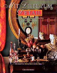 Mit Liebe zum Detail - Henrietta Spencer-Churchill