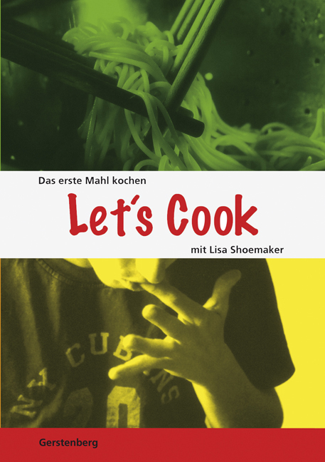 Let's Cook! - Lisa Shoemaker