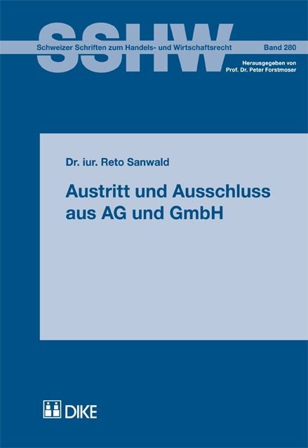 Austritt und Ausschluss aus AG und GmbH - Reto Sanwald