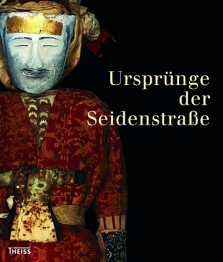 Ursprünge der Seidenstraße