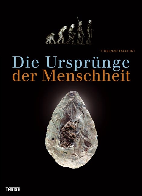 Die Urspr&uuml;nge der Menschheit - Fiorenzo Facchini