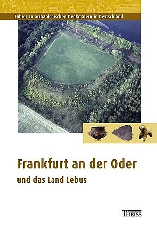 Frankfurt an der Oder und das Land Lebus