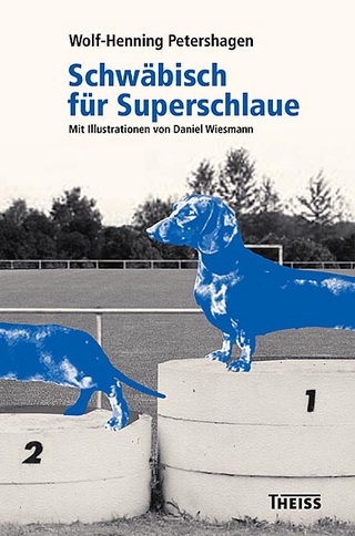 Schwäbisch für Superschlaue