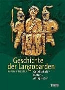 Geschichte der Langobarden - Karin Priester