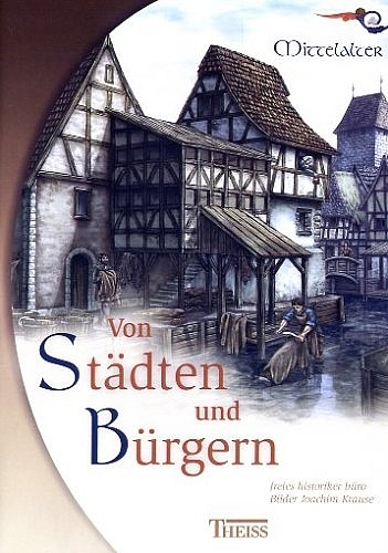 Von St&auml;dten und B&uuml;rgern