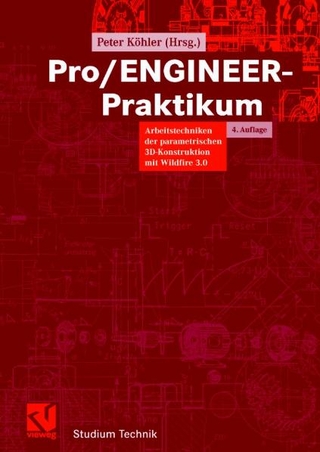 Pro/ENGINEER-Praktikum