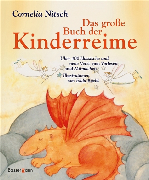 Das gro&szlig;e Buch der Kinderreime - Cornelia Nitsch