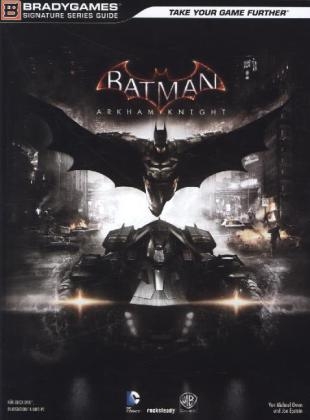 Batman: Arkham Knight - Das offizielle Lösungsbuch - 
