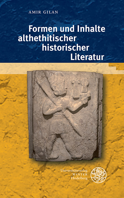 Formen und Inhalte althethitischer historischer Literatur - Amir Gilan
