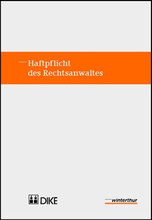 Haftpflicht des Rechtsanwaltes - 