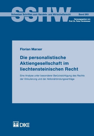 Die personalistische Aktiengesellschaft im liechtensteinischen Recht