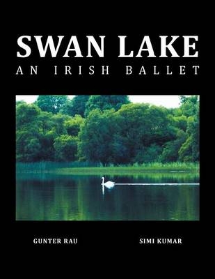 Swan Lake - Gunter Rau