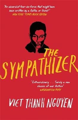 The Sympathizer - Viet Thanh Nguyen