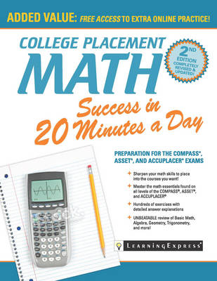 College Placement Math Success in 20 Minutes a Day