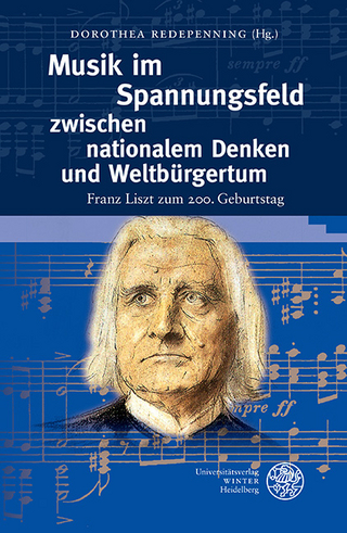 Musik im Spannungsfeld zwischen nationalem Denken und Weltbürgertum
