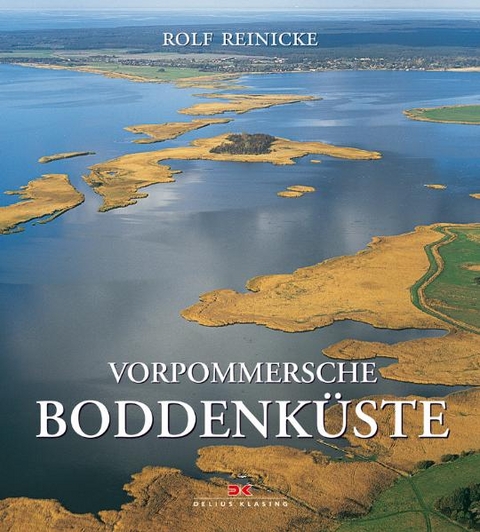 Vorpommersche Boddenk&uuml;ste - Rolf Reinicke