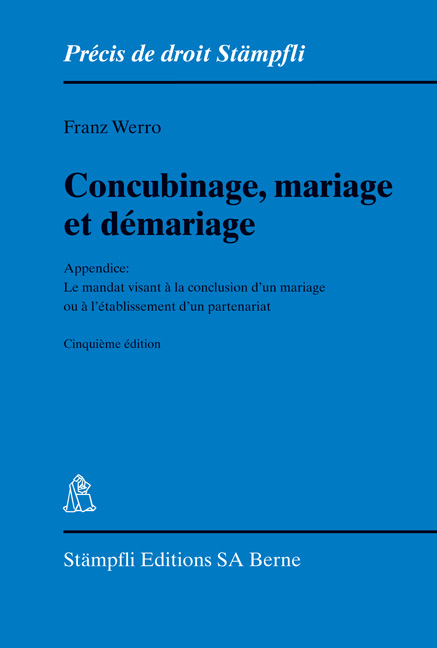 Concubinage, mariage et d&eacute;mariage - Franz Werro