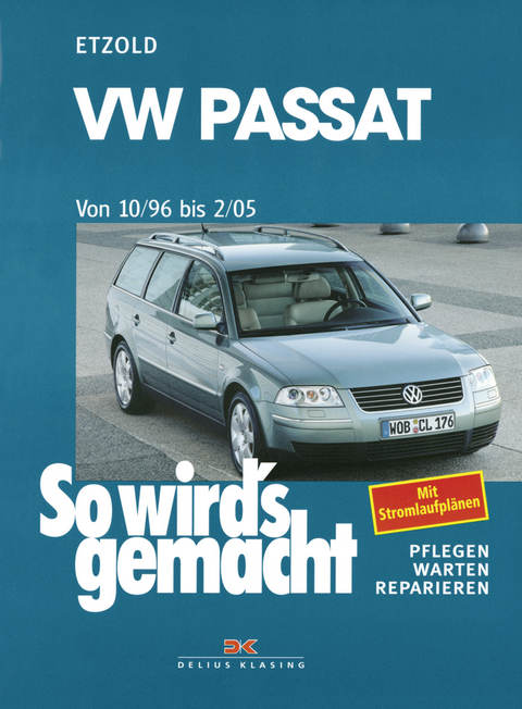 VW Passat 10/96 bis 2/05 - Rüdiger Etzold