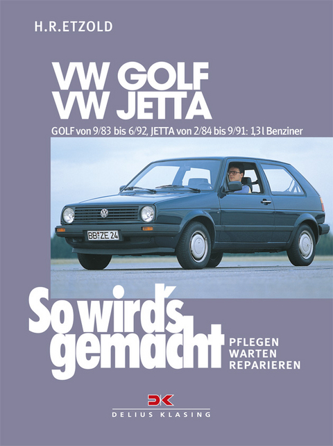 VW GOLF II 9/83-6/92, VW JETTA II 2/84-9/91 - R&uuml;diger Etzold