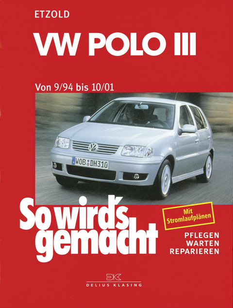 VW Polo III 9/94 bis 10/01 - R&uuml;diger Etzold