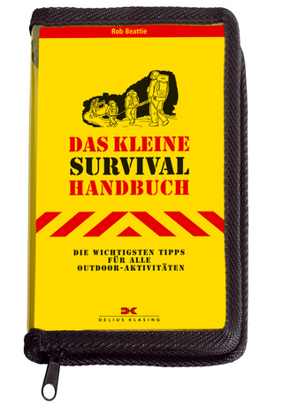 Das kleine Survival-Handbuch