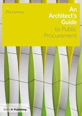 An Architect's Guide to Public Procurement - Fin Garvey