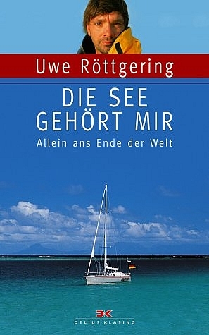 Die See geh&ouml;rt mir - Uwe R&ouml;ttgering