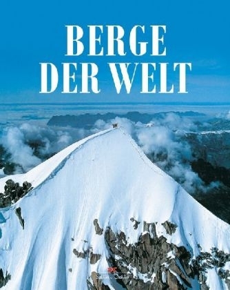 Berge der Welt - Eduardo Mart&iacute;nez de Pis&oacute;n