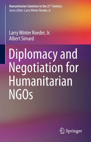 Diplomacy and Negotiation for Humanitarian NGOs