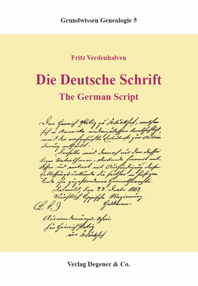 Die deutsche Schrift - Fritz Verdenhalven