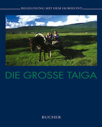 Die grosse Taiga