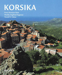 Korsika - Ernst H Ruth, Monika Siegfried-Hagenow, Harald R Fabian