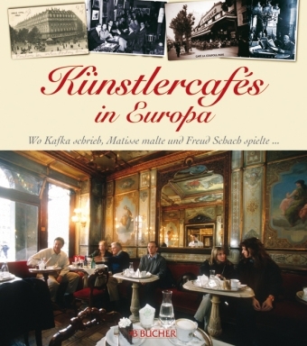 K&uuml;nstlercafes in Europa - Noel R Fitch, Andrew Midgley