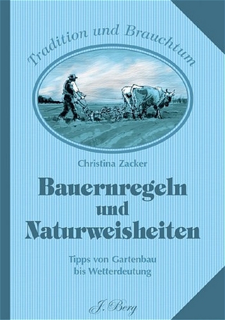 Bauernregeln und Naturweisheiten