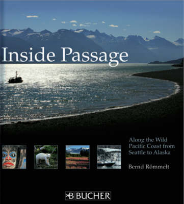Inside Passage - Bernd R&ouml;mmelt