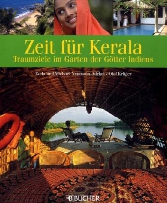 Zeit f&uuml;r Kerala - Michael Neumann-Adrian, Olaf Kr&uuml;ger