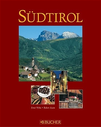 S&uuml;dtirol - Robert Asam
